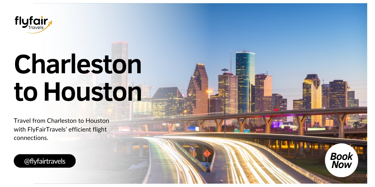 Flights from Charleston to Houston