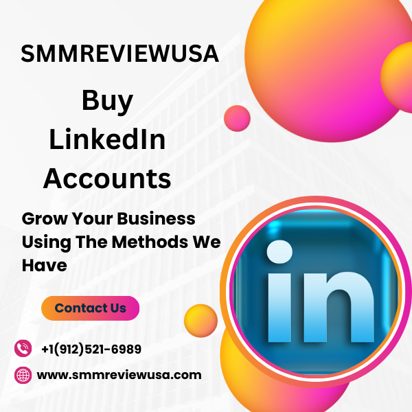 Buy LinkedIn Accounts - 100% Best Account with Connections