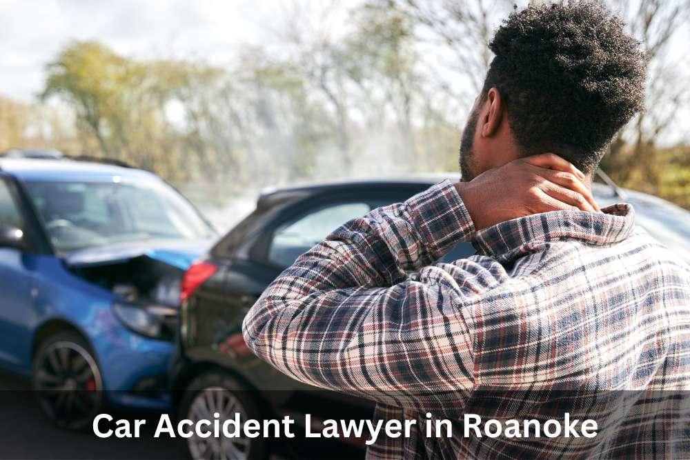 Car Accident Lawyer in Roanoke | Roanoke Car Accident Lawyer