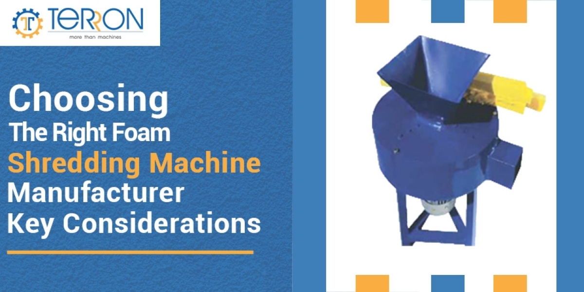 Choosing the Right Foam Shredding Machine Manufacturer: Key Considerations