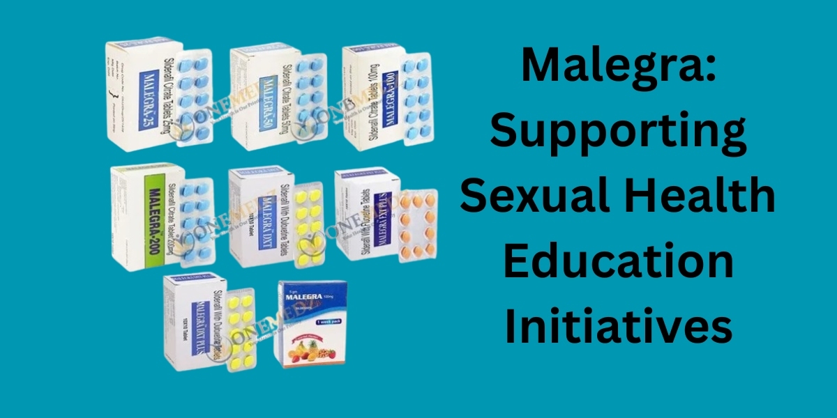 Malegra: Supporting Sexual Health Education Initiatives