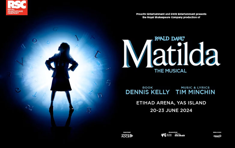 Roald Dahl's Matilda The Musical - at Yas Island Abu Dhabi