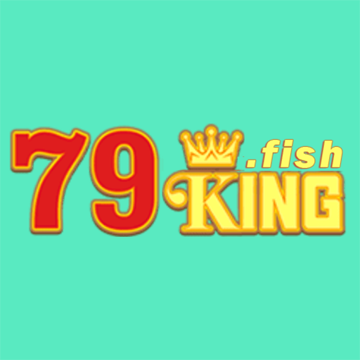 79king - Link 79king.fish Chính Thức Tặng 100K