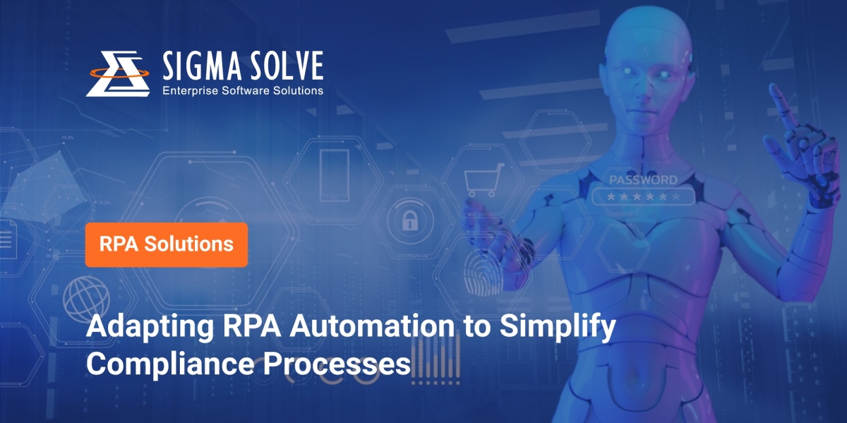 Adapting RPA Automation to Simplify Compliance Processes