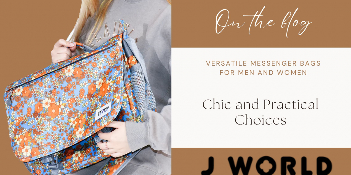 Versatile Messenger Bags for Men and Women: Chic and Practical Choices