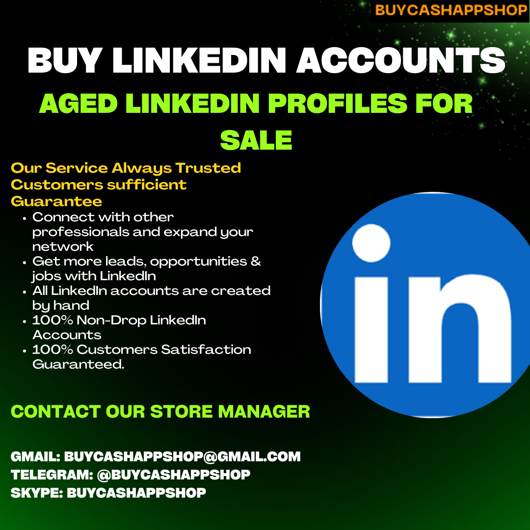 Buy LinkedIn Accounts - from 100% trusted buycashappshop