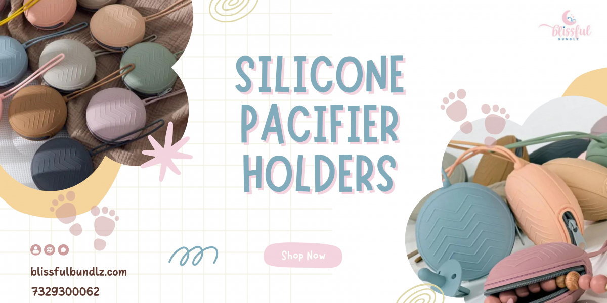 Why Silicone Pacifier Holders Are a Smart Choice for Parents: Safety, Hygiene, and Style