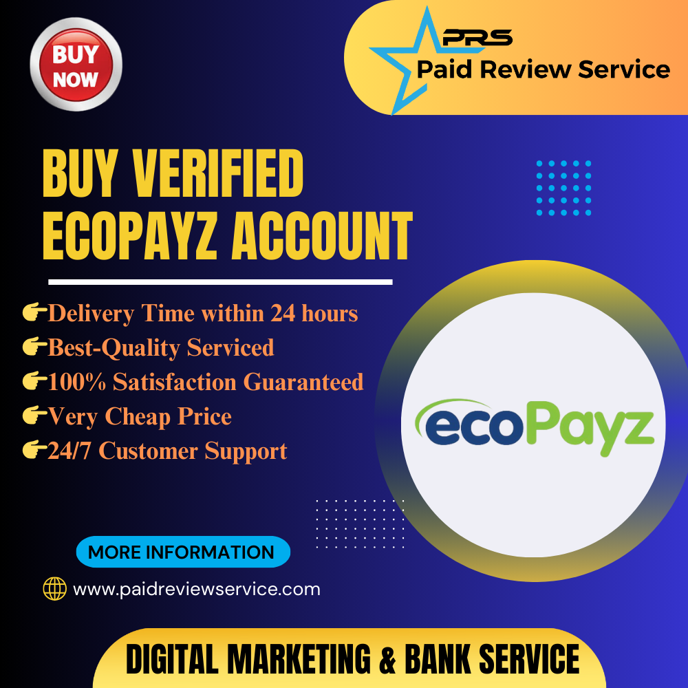 Buy Verified Ecopayz Account Cheap Price PaidReviewService