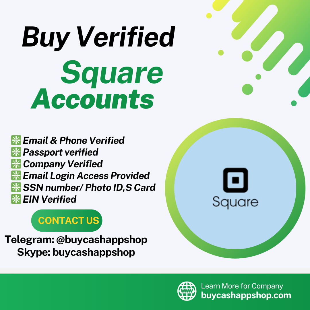 Buy Verified Square Accounts - Buy Cash App Shop