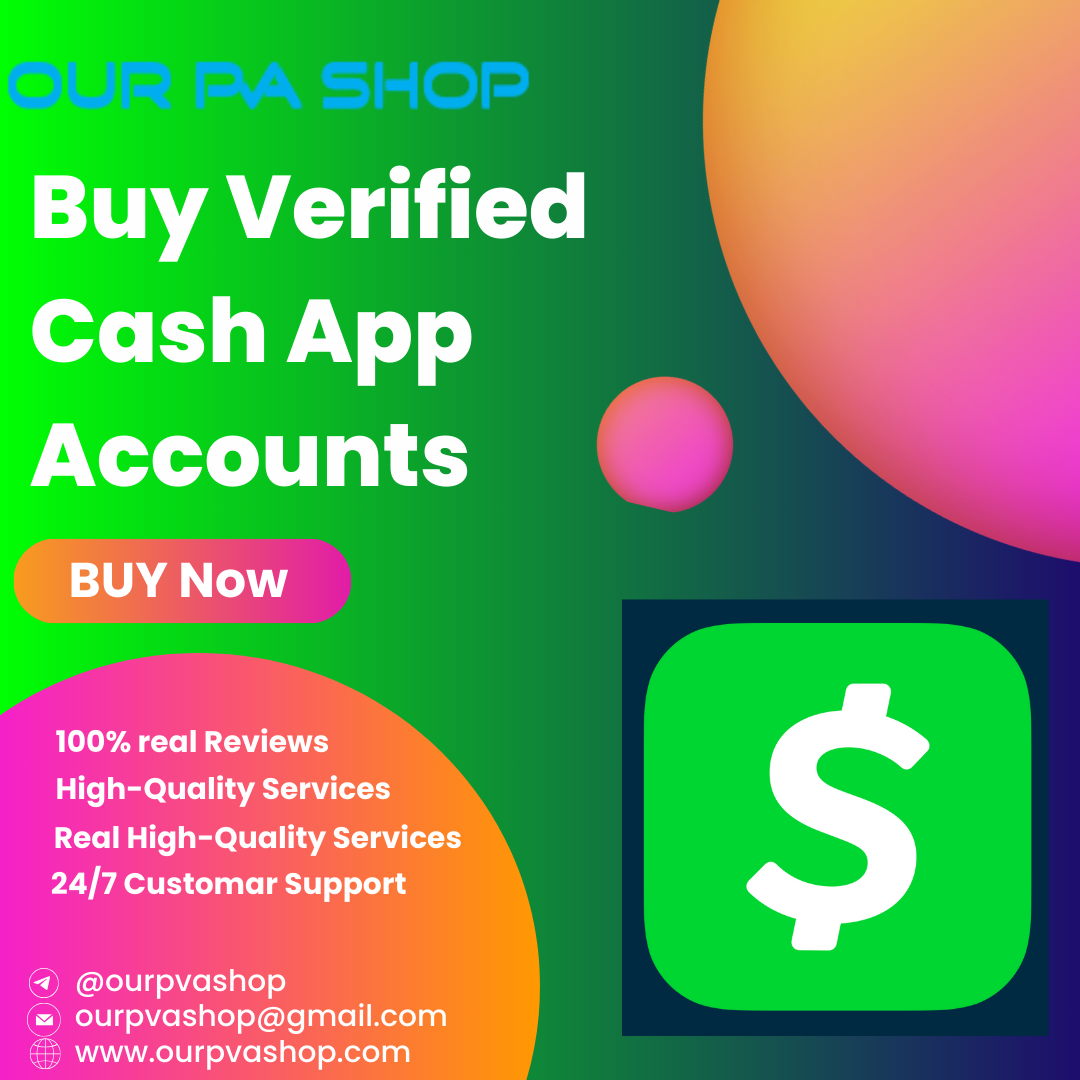 Buy Verified Cash App Accounts: Ensure Secure Transactions