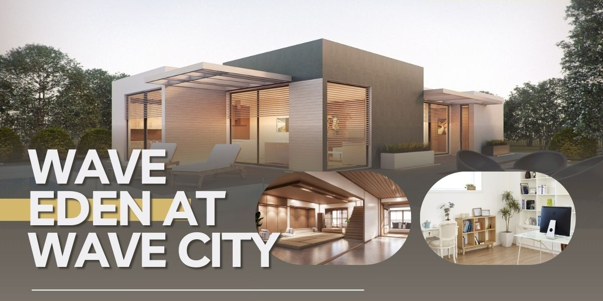 Wave Eden: Affordable Luxury in Wave City, Ghaziabad