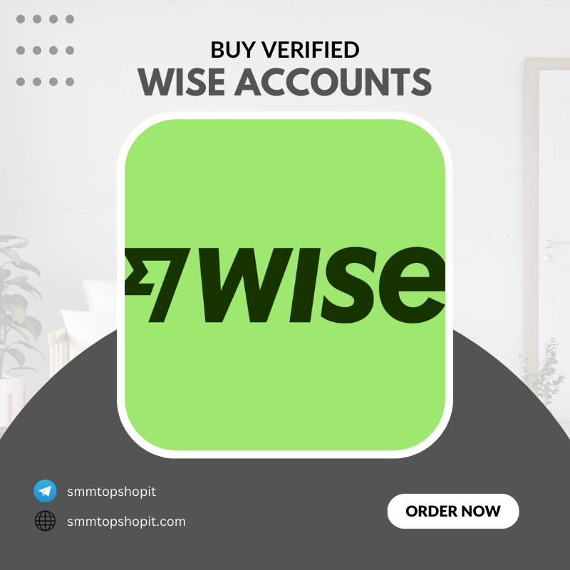 Buy Verified Wise Accounts - SMM Top Shop IT