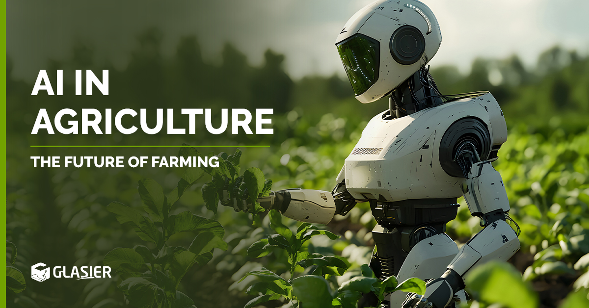 AI in Agriculture - The Future of Farming