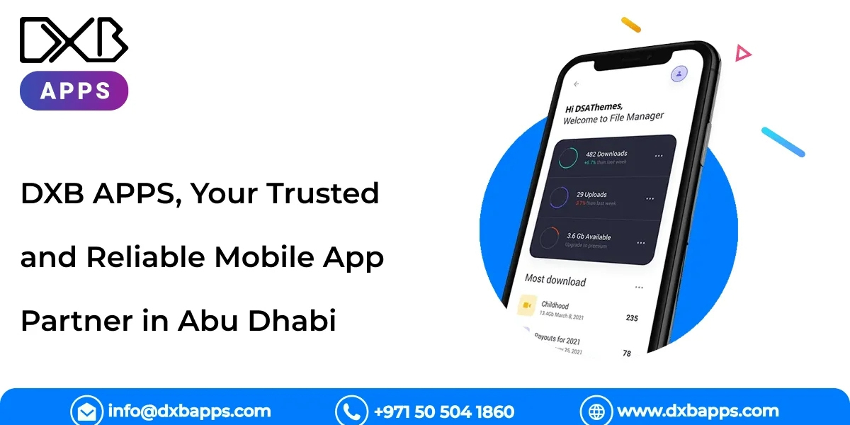 Innovate your Business with the Best mobile app development company - DXB APPS