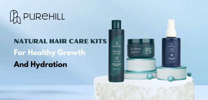 Natural Hair Care Kits for Healthy Growth and Hydration