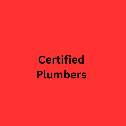 Certified Plumbers