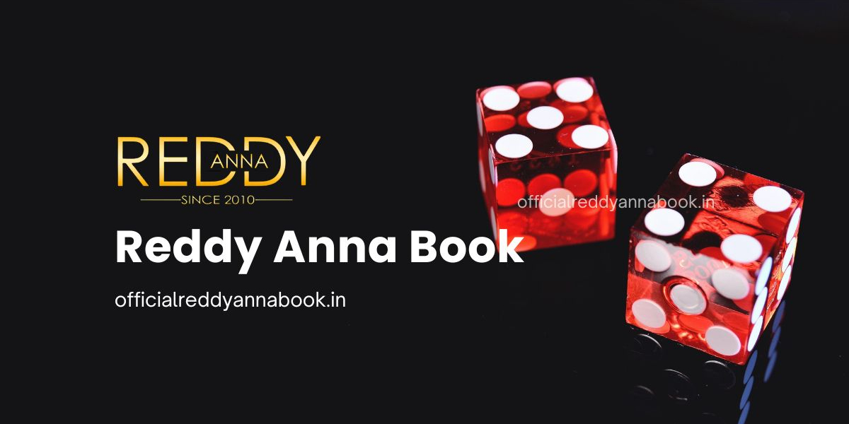 Top Reasons to Choose Reddy Anna Book for Your Next Gaming Adventure