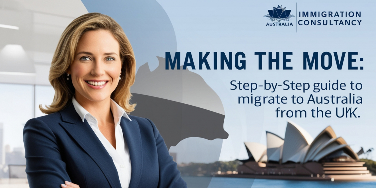 Making the Move: Step-by-Step Guide to Migrate to Australia from the UK