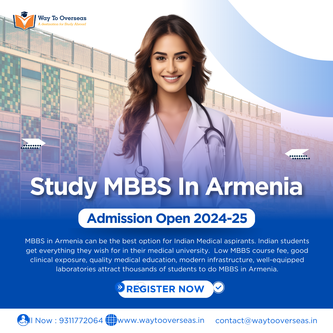 Why More Indian Students are Study MBBS In Armenia