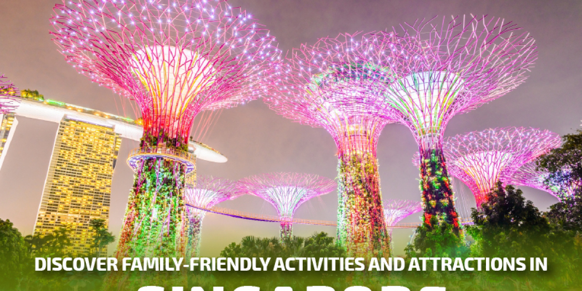 Discover Family-Friendly Activities and Attractions in Singapore