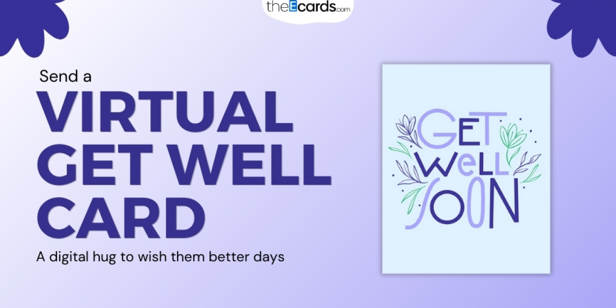 Virtual Get Well Cards: A Heartfelt Way to Show You Care, No Matter the Distance