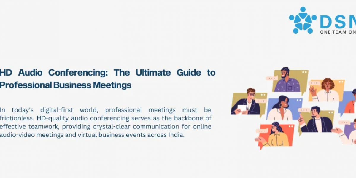 HD Audio Conferencing: The Ultimate Guide to Professional Business Meetings