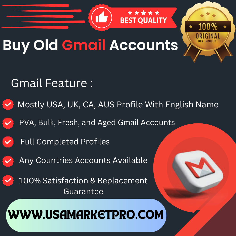 Buy Old Gmail Accounts - USAMarketPRO