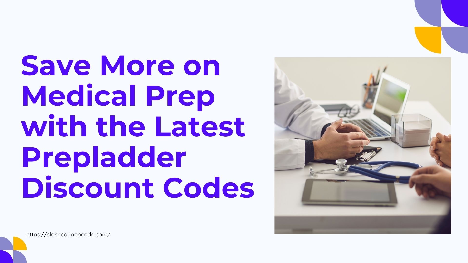 Save More on Medical Prep with the Latest Prepladder Discount Codes - Slashcouponcode