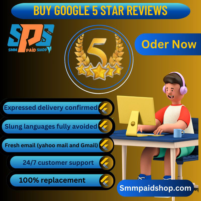 Buy Google 5 Star Reviews-100% Non-drop, Customer Hunting