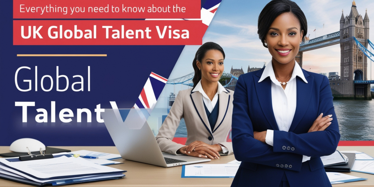 Everything You Need to Know About the UK Global Talent Visa