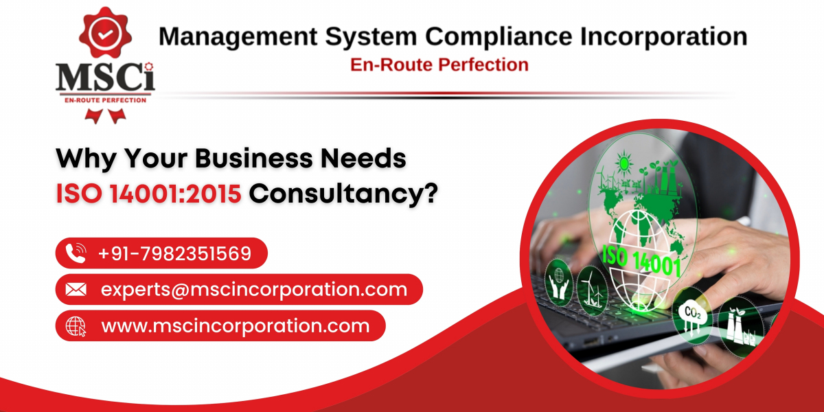 Why Your Business Needs ISO 14001:2015 Consultancy?