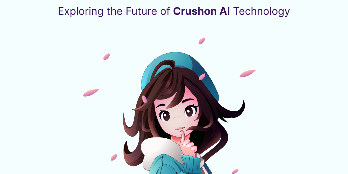 Exploring the Future of Crushon AI Technology