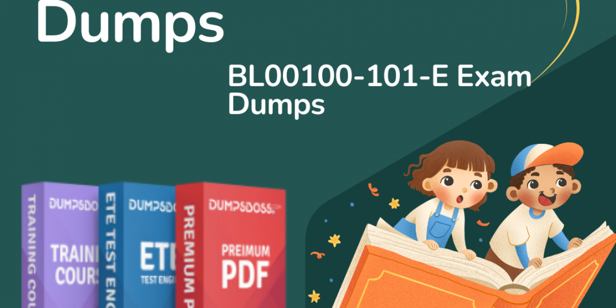 BL00100-101-E Exam Dumps: The Shortcut to Passing