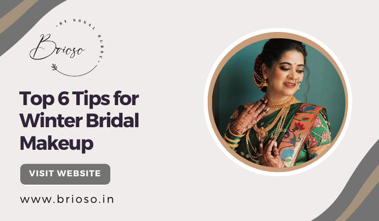 Best Tips for Winter Bridal Makeup - Brioso