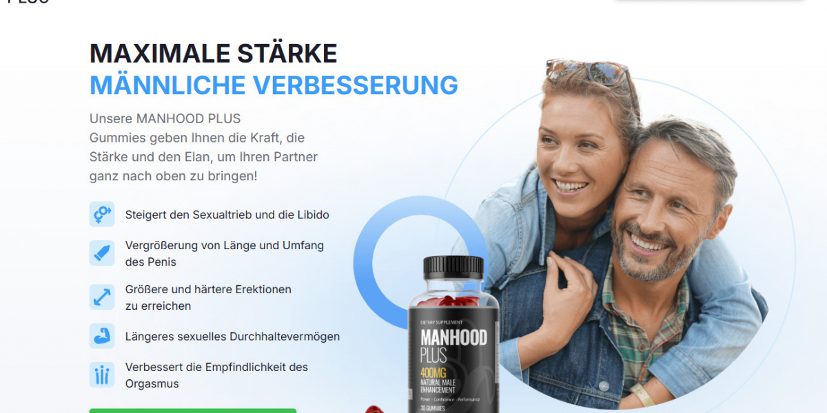 Manhood Plus Male Enhancement Gummies Deutschland & Schweiz Bewertungen [2025]