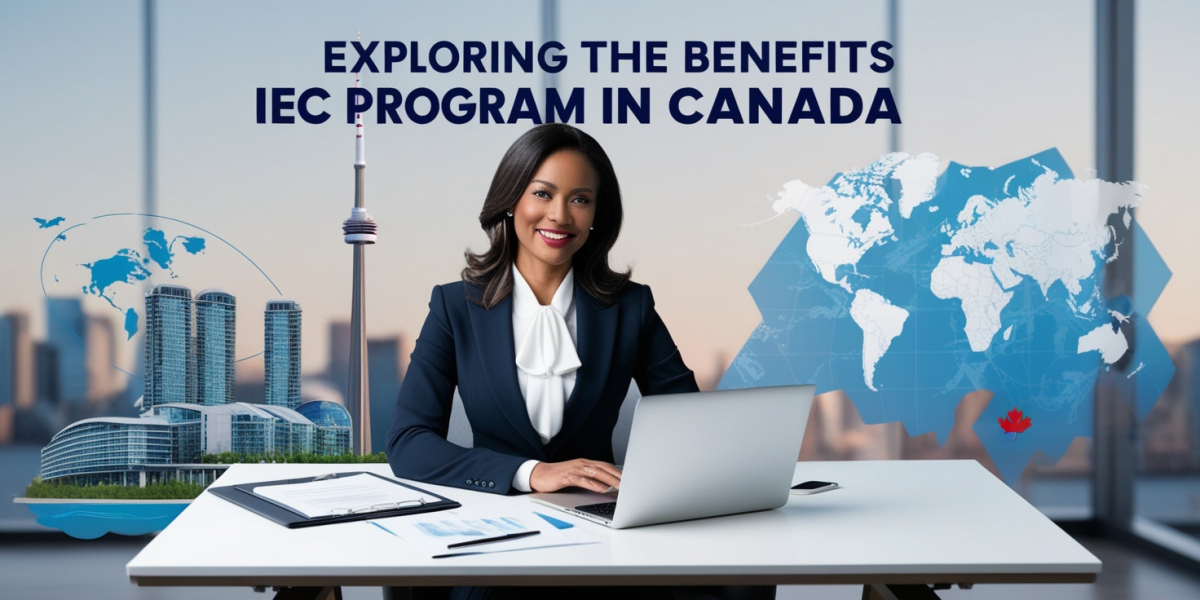 Exploring the Benefits of the IEC Program in Canada