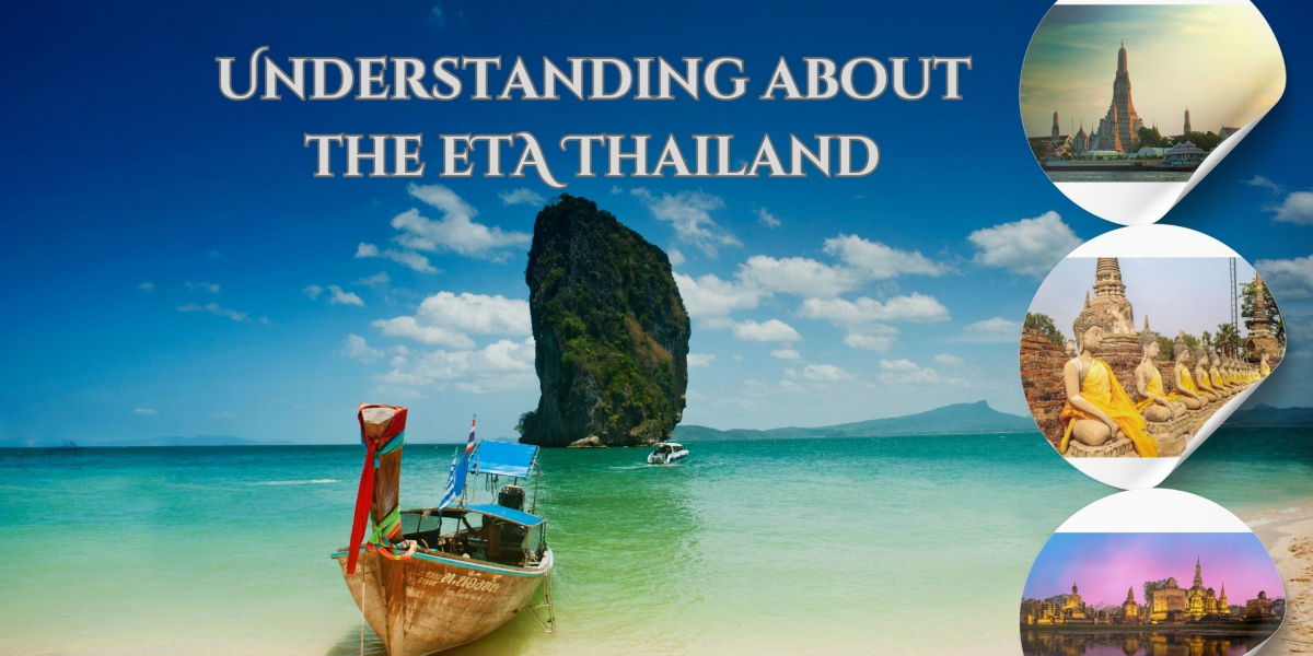 Understanding about the eTA Thailand