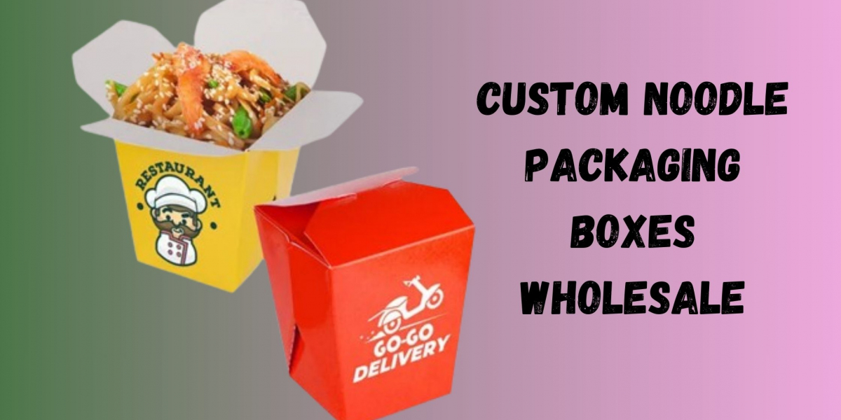 Creative and Versatile Custom Noodle Boxes to Boost Branding