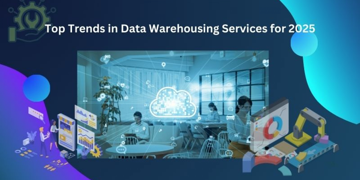 Top Trends in Data Warehousing Services for 2025