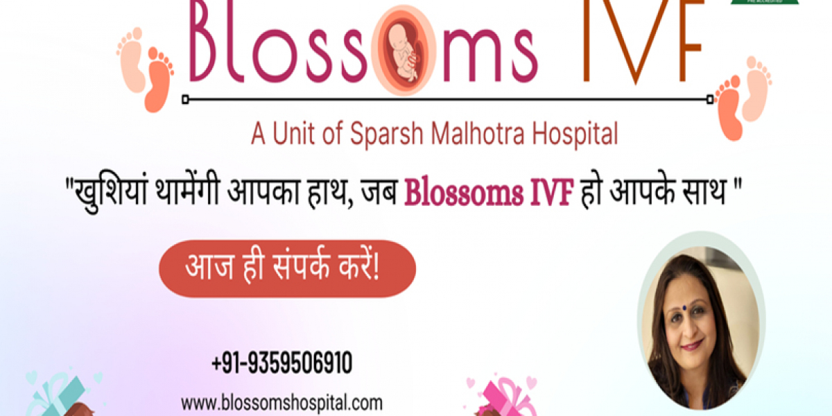 The Best IVF Centre in Agra: Blossoms Hospital