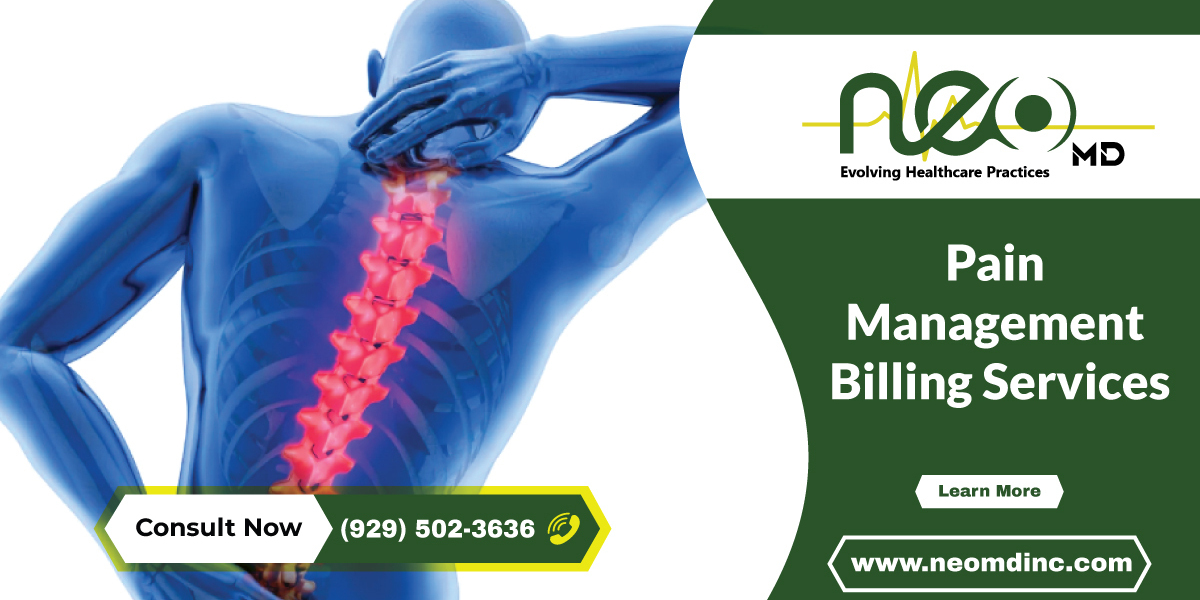 NEO MD; Evolving The Best Pain Management Billing Services