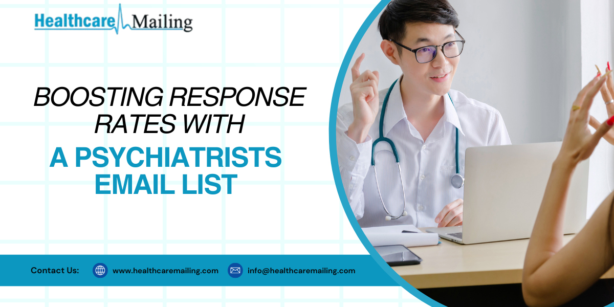 Boosting Response Rates with a Psychiatrists Email List