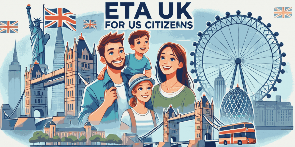 How to Obtain ETA UK for US Citizens