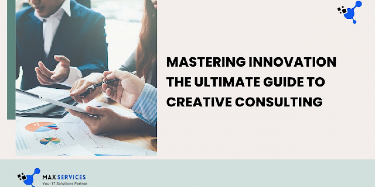 Mastering Innovation: A Comprehensive Guide to Creative Consulting