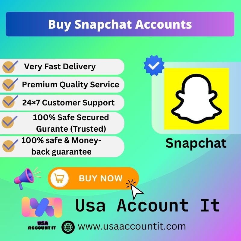 Buy Snapchat Accounts - 100% Safe Gurante & Trusted