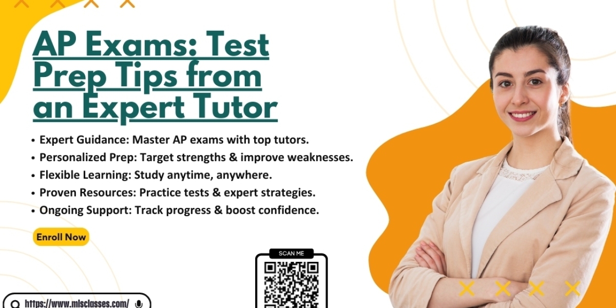 AP Exams: Test Prep Tips from an Expert Tutor